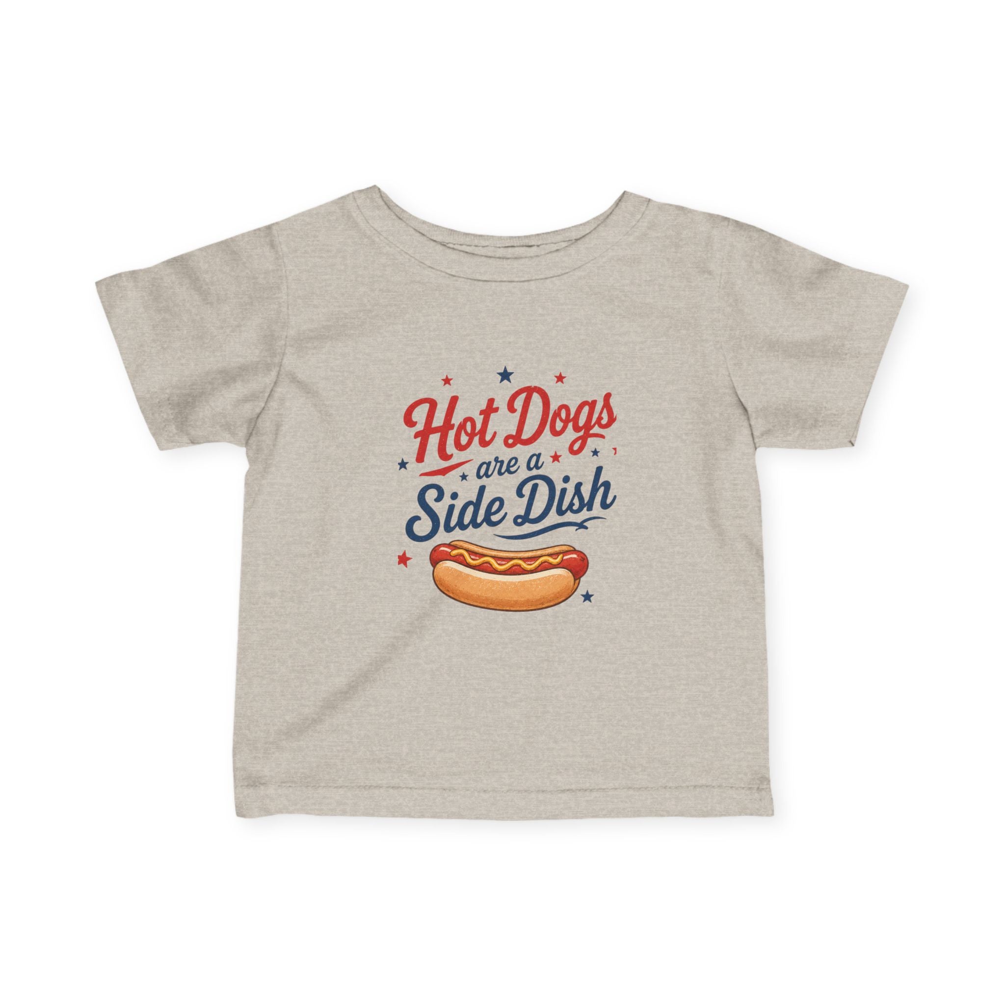 Hot Dogs Are a Side Dish Shirt