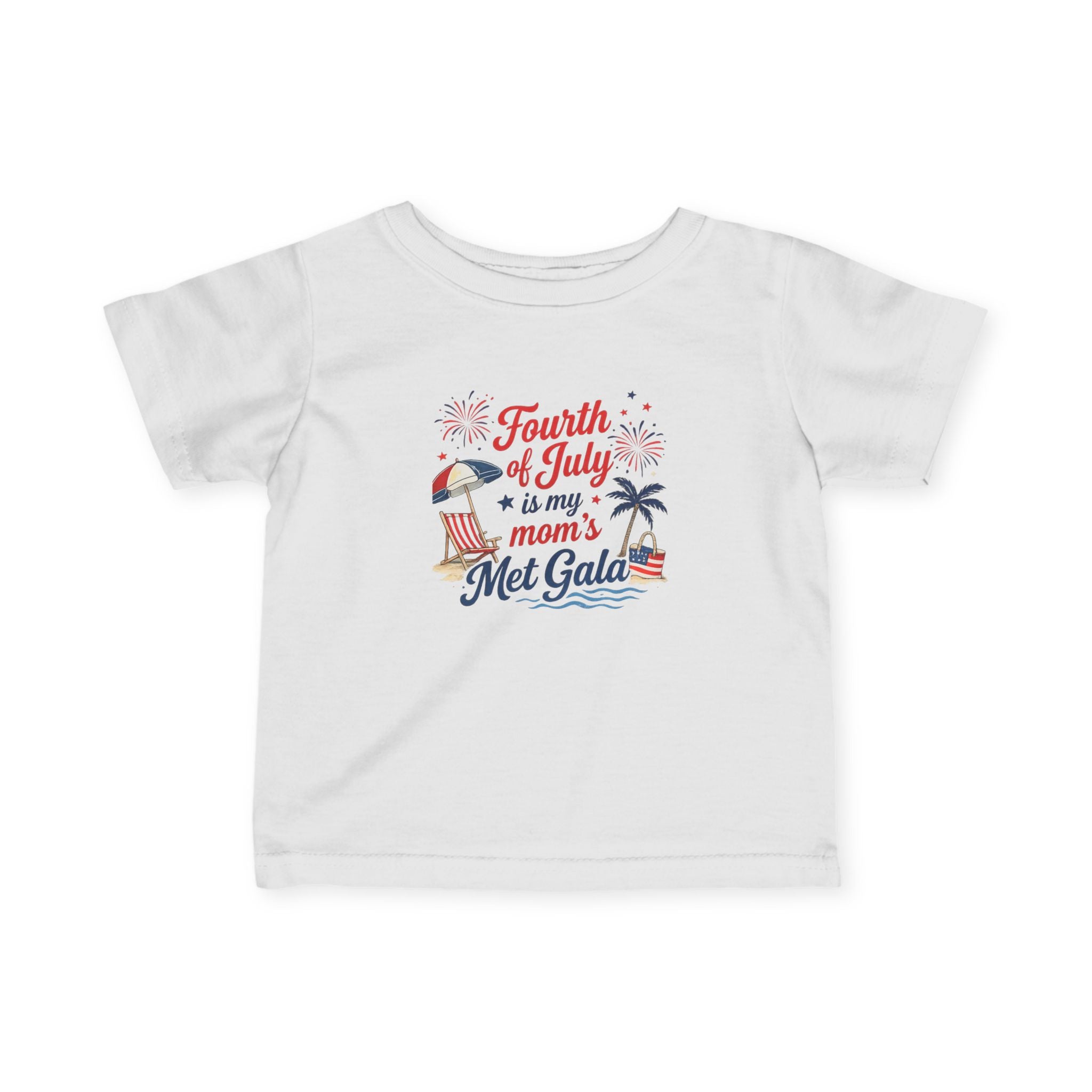 4th of July Is My Mom’s Met Gala Shirt