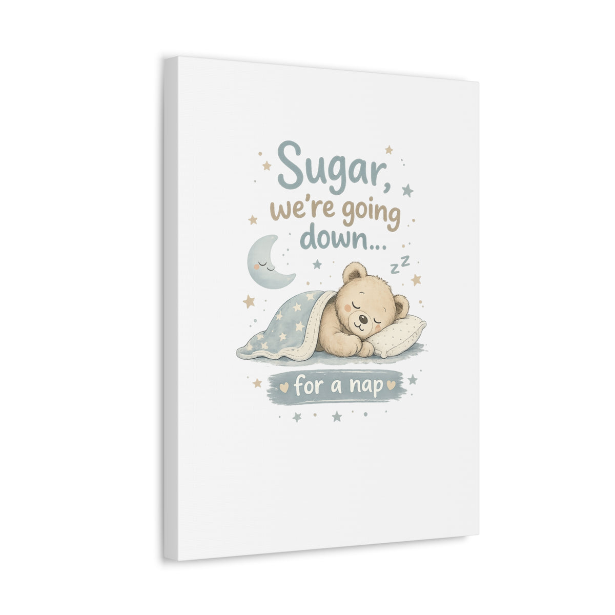 Baby Nursery Canvas Wall Art, Sugar We're Going Down Nursery Decor, Cute Bear Nursery Art, Baby Room Wall Decor, Stretched Canvas Print