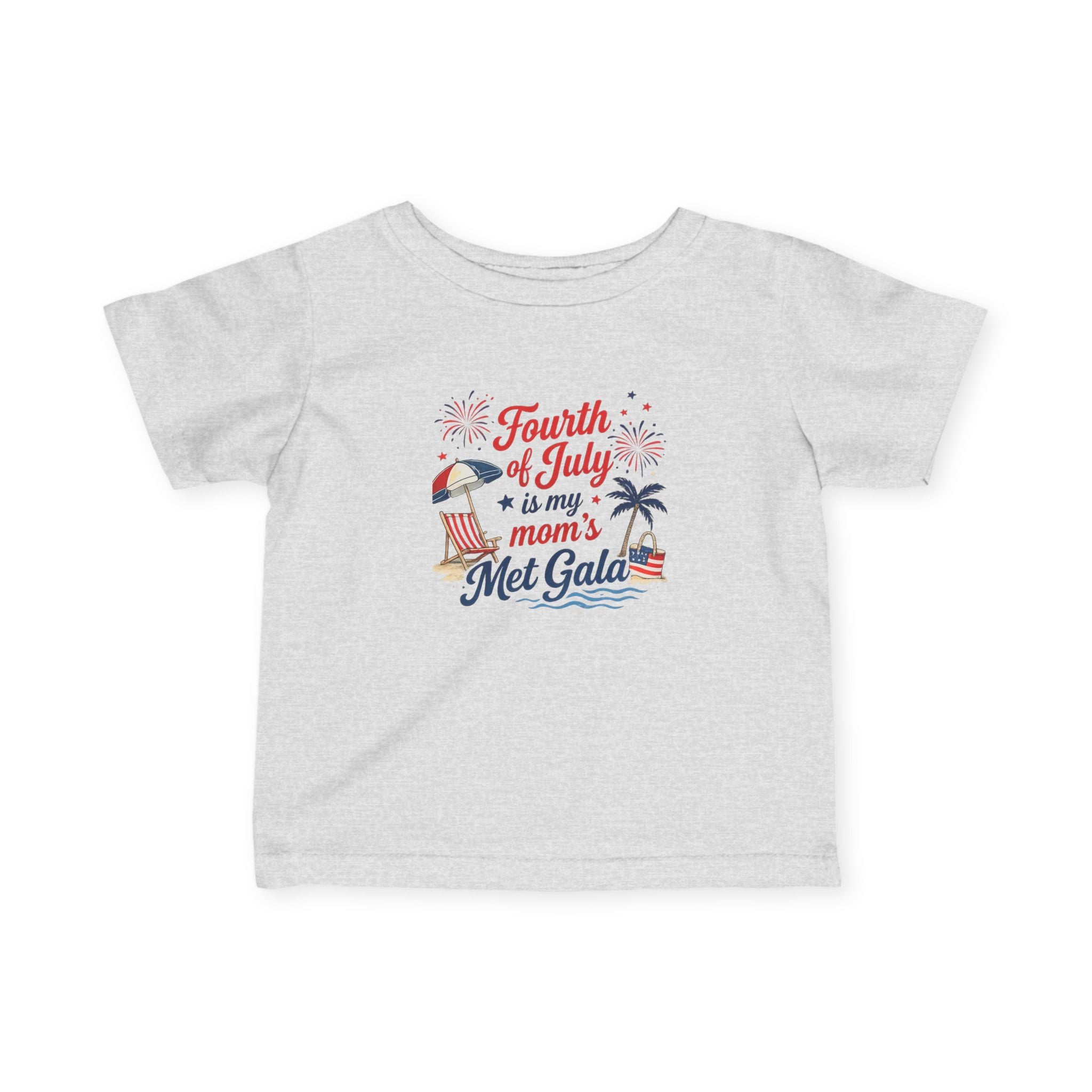 4th of July Is My Mom’s Met Gala Shirt