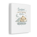 Baby Nursery Canvas Wall Art, Sugar We're Going Down Nursery Decor, Cute Bear Nursery Art, Baby Room Wall Decor, Stretched Canvas Print