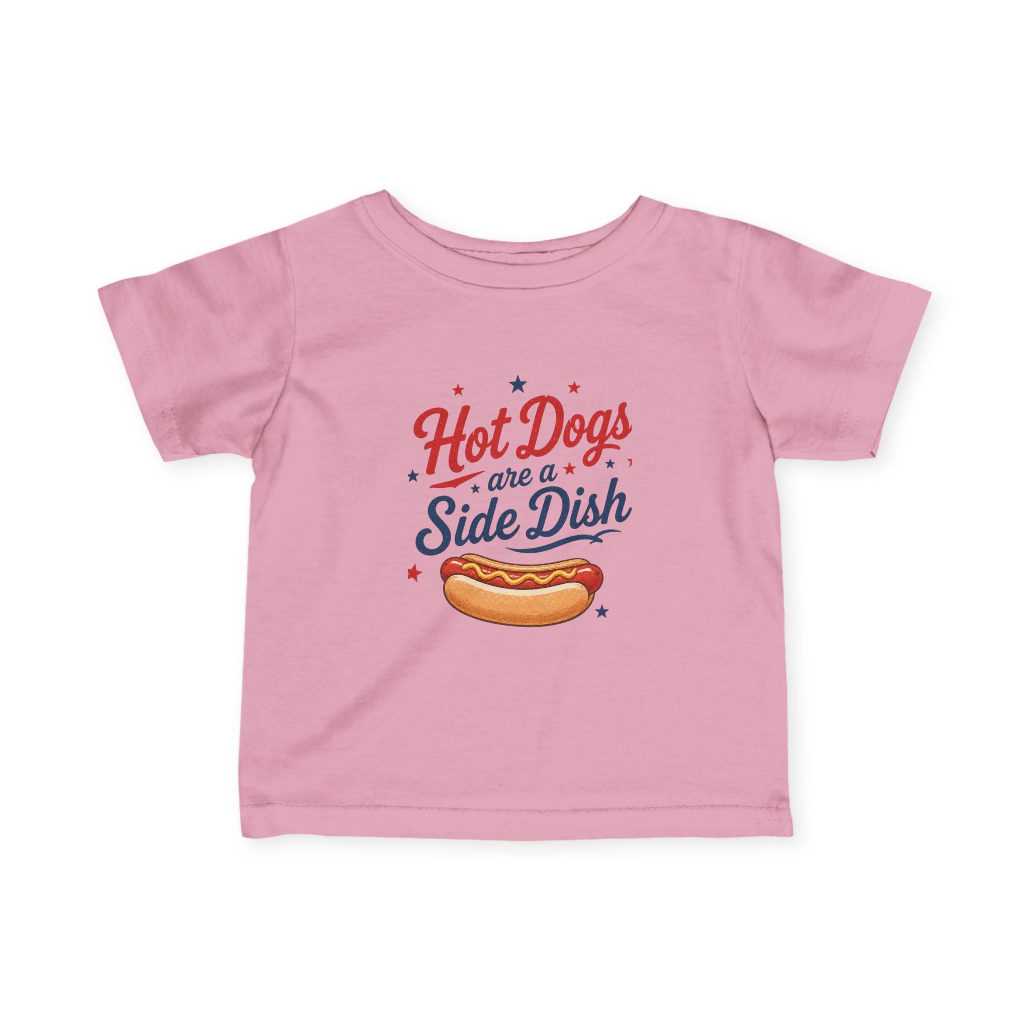 Hot Dogs Are a Side Dish Shirt