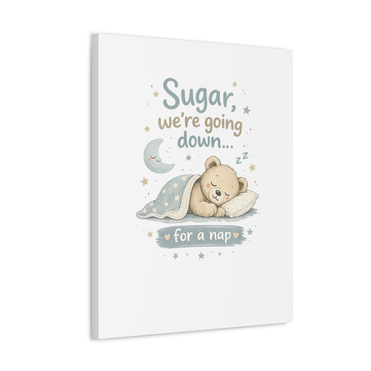Baby Nursery Canvas Wall Art, Sugar We're Going Down Nursery Decor, Cute Bear Nursery Art, Baby Room Wall Decor, Stretched Canvas Print
