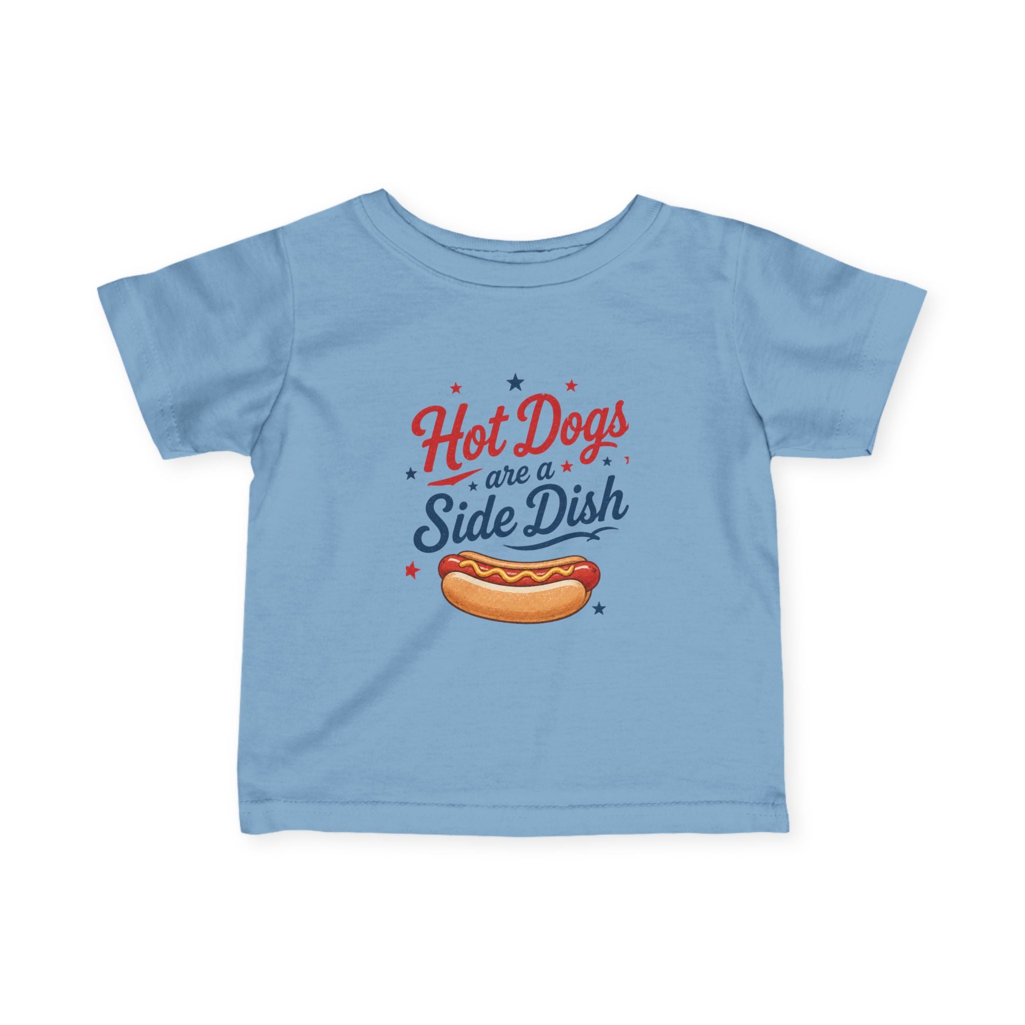 Hot Dogs Are a Side Dish Shirt
