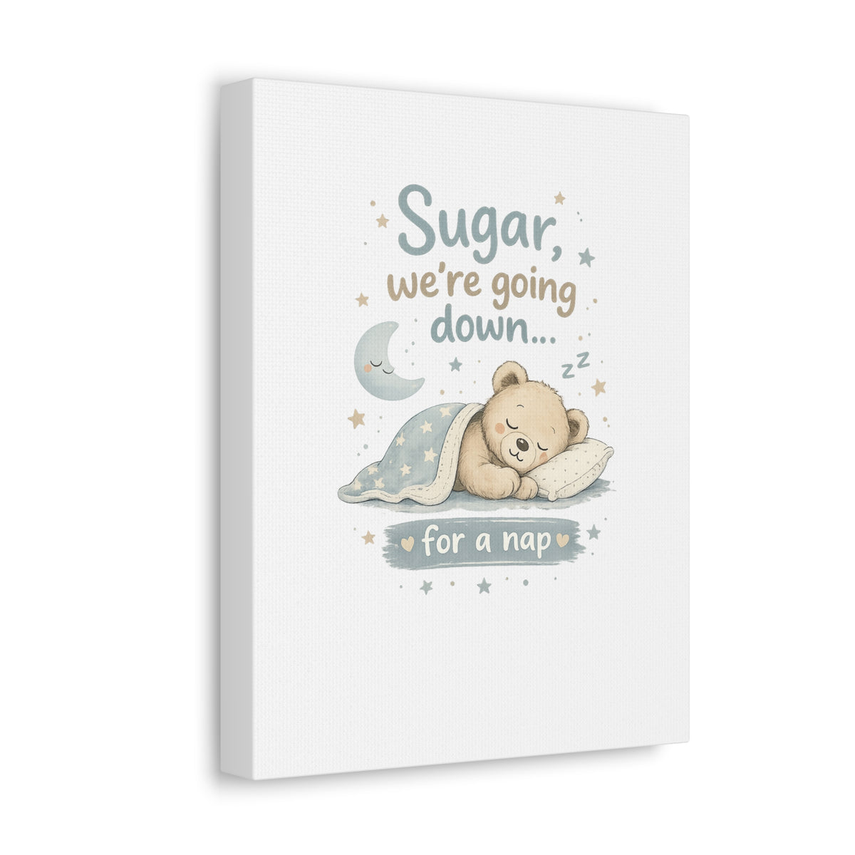 Baby Nursery Canvas Wall Art, Sugar We're Going Down Nursery Decor, Cute Bear Nursery Art, Baby Room Wall Decor, Stretched Canvas Print