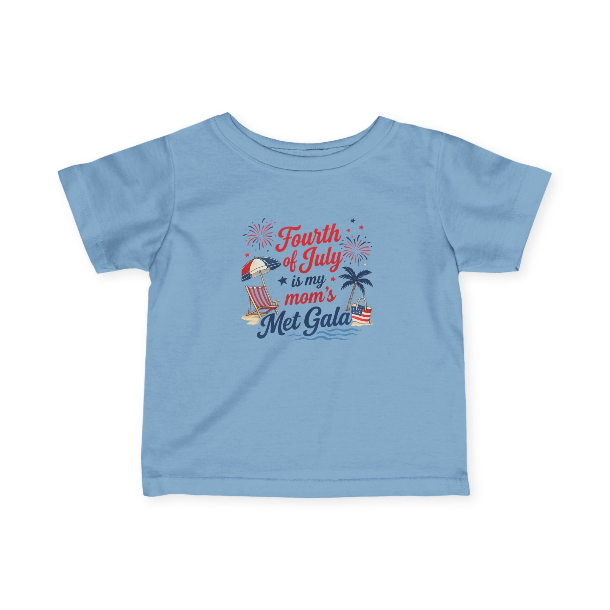 4th of July Is My Mom’s Met Gala Shirt