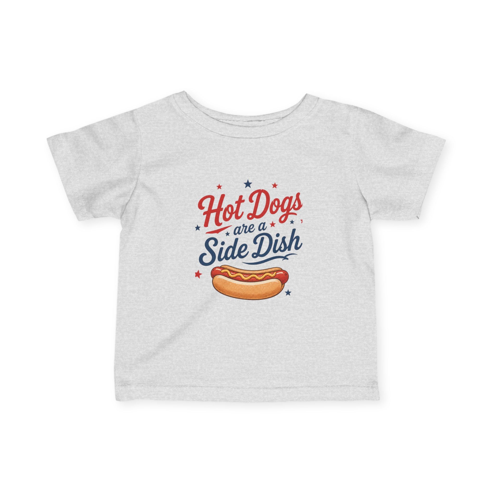 Hot Dogs Are a Side Dish Shirt